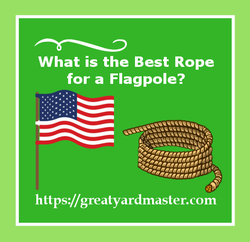 what is the best rope for a flagpole