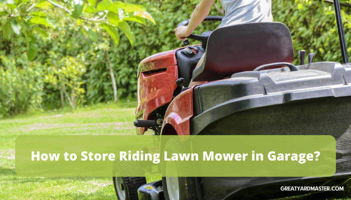 how to store lawn mower in garage