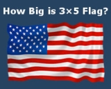 How Big is 3×5 Flag?