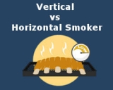 Vertical vs Horizontal Smoker: What is the Best BBQ Grill?